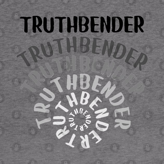 Truth Bender by Emma Lorraine Aspen